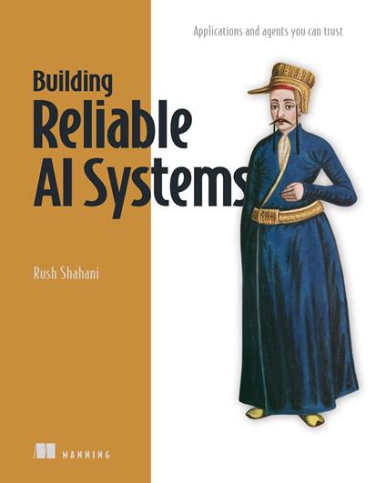 Building Reliable AI Systems