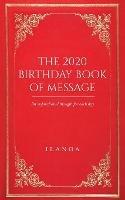 The 2020 Birthday Book of Message: An inspirational thought for each day - Ilanga - cover