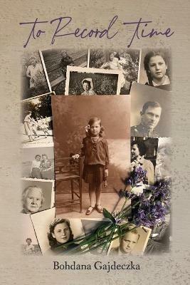 To Record Time - Bohdana Gajdeczka - cover