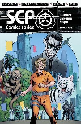 SCP Foundation Comic Book Reluctant Dimension Hopper - Anonymous,V.Pog - cover