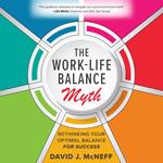 The Work-Life Balance Myth