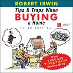 Tips and Traps When Buying a Home, 3rd Edition