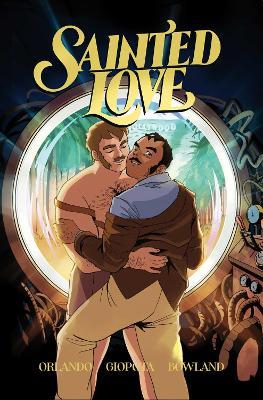 Sainted Love Vol. 1: A Time to Fight - Steve Orlando - cover