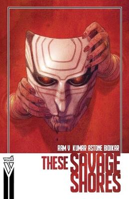 These Savage Shores (Compact Edition) - Ram V - cover