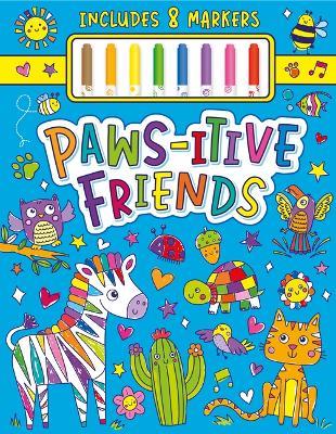 Paws-Itive Friends Coloring Kit: Coloring Kit - cover