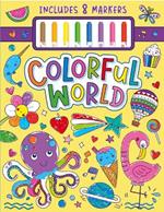 Colorful World Coloring Kit: Coloring Kit
