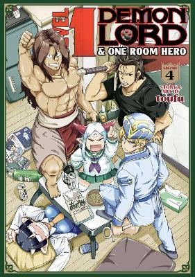 Level 1 Demon Lord and One Room Hero Vol. 4 - Toufu - cover