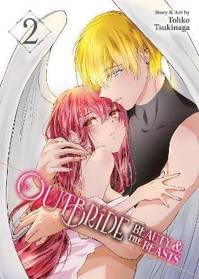 Outbride: Beauty and the Beasts Vol. 2 - Tohko Tsukinaga - cover
