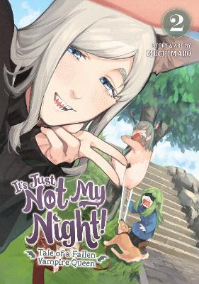 It's Just Not My Night! - Tale of a Fallen Vampire Queen Vol. 2 - Muchimaro - cover