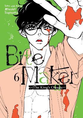 Bite Maker: The King’s Omega Vol. 6 - Miwako Sugiyama - cover