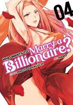 Who Wants to Marry a Billionaire? Vol. 4