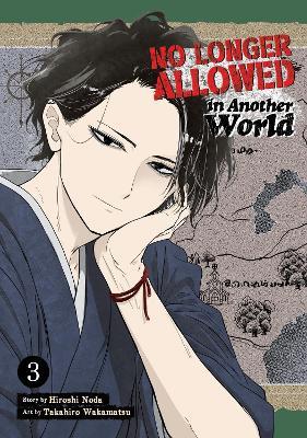 No Longer Allowed In Another World Vol. 3 - Hiroshi Noda - cover