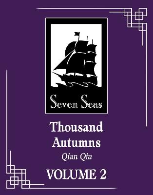 Thousand Autumns: Qian Qiu (Novel) Vol. 2 - Meng Xi Shi - cover