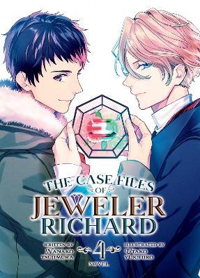 The Case Files of Jeweler Richard (Light Novel) Vol. 4 - Nanako Tsujimura - cover