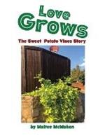 Love Grows: The Sweet Potato Vines Story