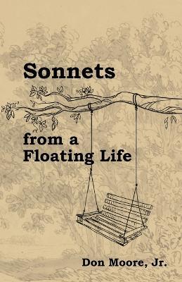 Sonnets from a Floating Life - Don Moore - cover