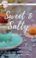 Sweet & Salty: Memories of Life