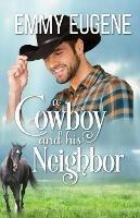 A Cowboy and his Neighbor - Emmy Eugene - cover