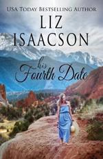 His Fourth Date: A Hammond Family Farm Novel