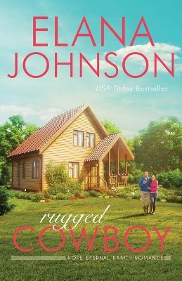 Rugged Cowboy - Elana Johnson - cover