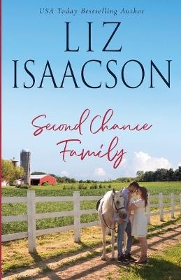 Second Chance Family - Liz Isaacson - cover