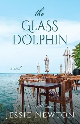 The Glass Dolphin - Jessie Newton - cover