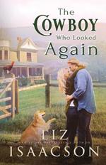 The Cowboy Who Looked Again