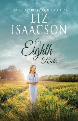 His Eighth Ride - Liz Isaacson - cover