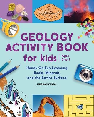 Geology Activity Book For Kids - Meghan Vestal - cover