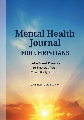 Mental Health Journal for Christians - Cathleen Bearse LCSW - cover