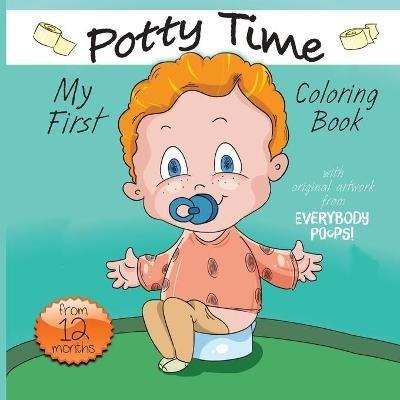 My First Potty Time Coloring Book - Justine Avery - cover