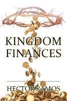 Kingdom Finances - Hector Ramos - cover