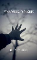 Whispering Thoughts - Writers Pouch - cover