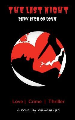 The Last Night - Vishwas Giri - cover