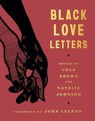 Black Love Letters - Cole Brown,Natalie Johnson - cover