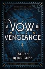 A Vow in Vengeance