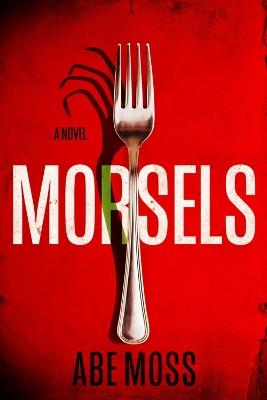 Morsels - Abe Moss - cover