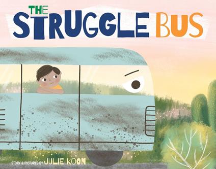 The Struggle Bus - Julie Koon - ebook