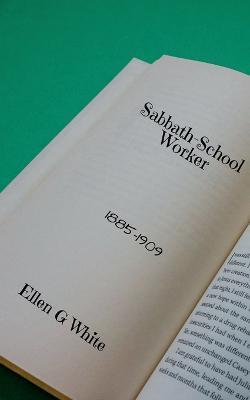 Sabbath-School Worker (1885-1909) - Ellen G - cover