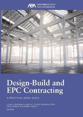 Design-Build and EPC Contracting: A Practical Legal Guide - cover