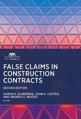 False Claims in Construction Contracts, Second - cover