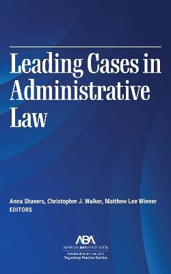 Leading Cases in Administrative Law - cover