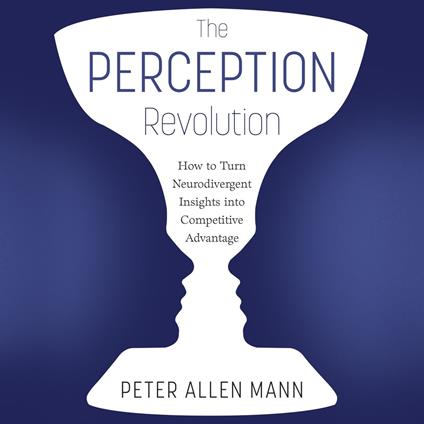 Perception Revolution, The