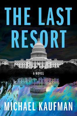 The Last Resort - Michael Kaufman - cover