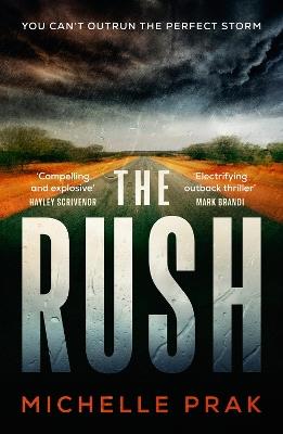 The Rush: A Novel - Michelle Prak - cover