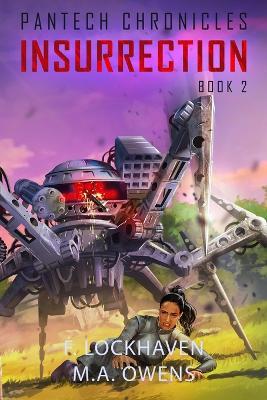 PanTech Chronicles: Insurrection - F Lockhaven,M a Owens - cover