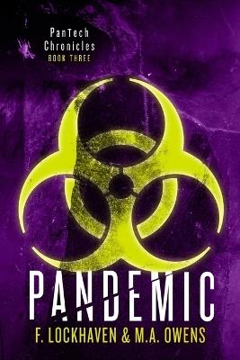 PanTech Chronicles: Pandemic - F Lockhaven,M a Owens - cover