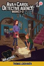 Ava & Carol Detective Agency: Books 1-3 (Book Bundle 1) 2022 Cover Version