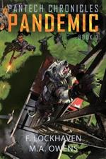 Pandemic (Book 3): PanTech Chronicles