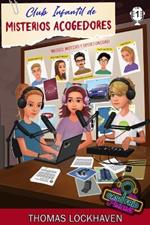 Mia Westbrook (Caso Fr?o Podcast 1): Club Infantil de Misterios Acogedores